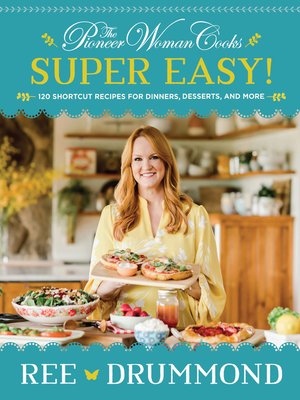 cover image of The Pioneer Woman Cooks—Super Easy!